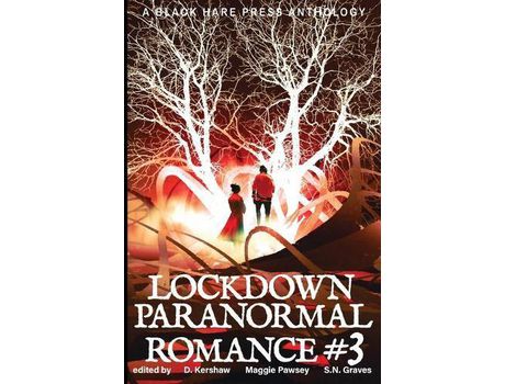 Livro Lockdown Paranormal Romance #3 de D. Kershaw ( Inglês )