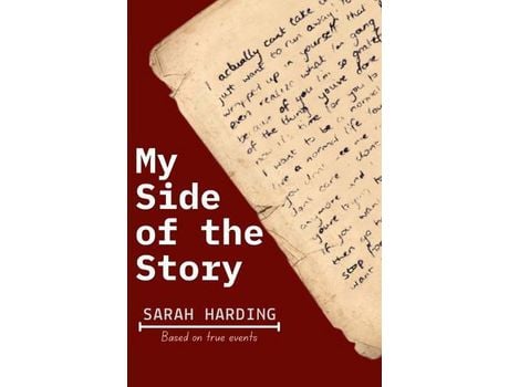 Livro My Side Of The Story de Sarah Harding ( Inglês )