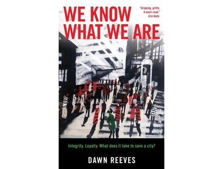 Livro We Know What We Are de Dawn Reeves ( Inglês )