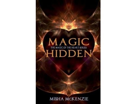 Livro Magic Hidden de Misha McKenzie ( Inglês )