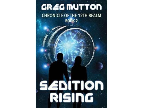 Livro Sedition Rising: Chronicle Of The 12Th Realm Book 2 de Mutton Greg ( Inglês )