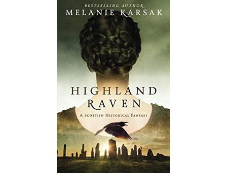 Livro Highland Raven de Melanie Karsak ( Inglês )