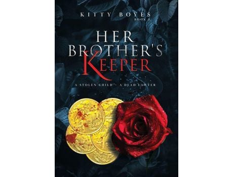 Livro Her Brother'S Keeper: A Stolen Child - A Dead Lawyer de Kitty Boyes ( Inglês )