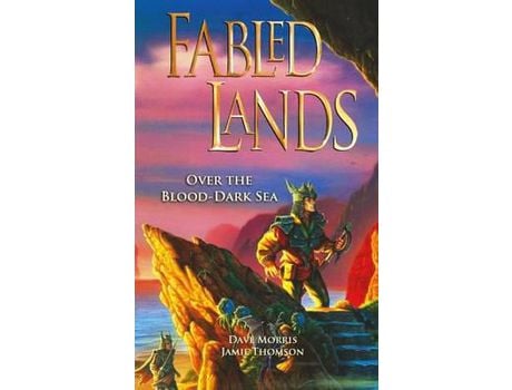 Livro Fabled Lands: Over The Blood-Dark Sea de Dave Morris ( Inglês )