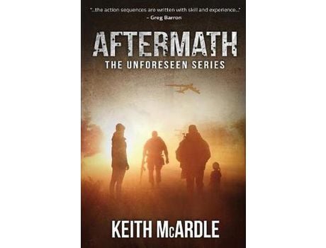 Livro Aftermath: The Unforeseen Series Book Two de Keith McArdle ( Inglês )