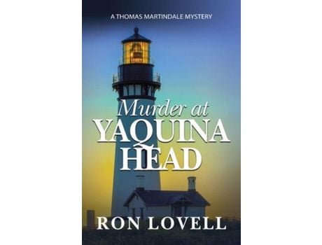 Livro Murder At Yaquina Head de Ron Lovell ( Inglês )