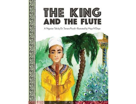 Livro The King And The Flute: A Nigerian Tale de Maya N'Diaye ( Inglês )