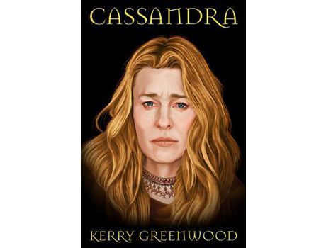 Livro Cassandra de Kerry Greenwood ( Inglês )