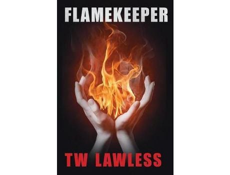 Livro Flamekeeper de T. W. Lawless ( Inglês )