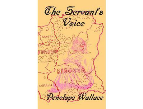 Livro The Servant'S Voice: A Fantasy Mystery Novel de Penelope Wallace ( Inglês )