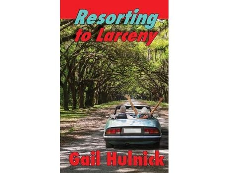 Livro Resorting To Larceny de Gail Hulnick ( Inglês )