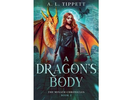 Livro A Dragon'S Body de A. L. Tippett ( Inglês )