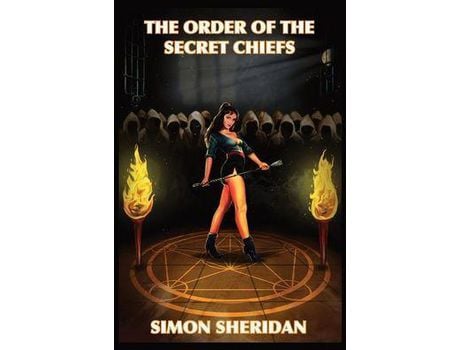 Livro The Order Of The Secret Chiefs de Simon Sheridan ( Inglês )