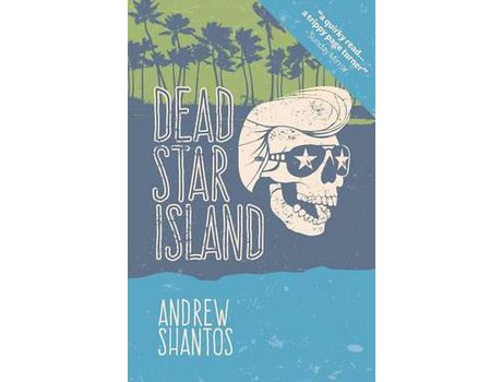 Livro Dead Star Island: Where The 27 Club Live de Andrew Shantos ( Inglês )