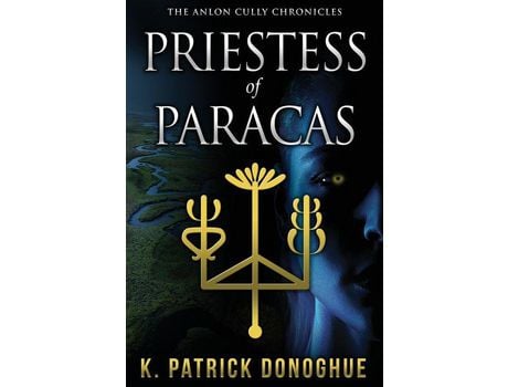 Livro Priestess Of Paracas de K. Patrick Donoghue ( Inglês )