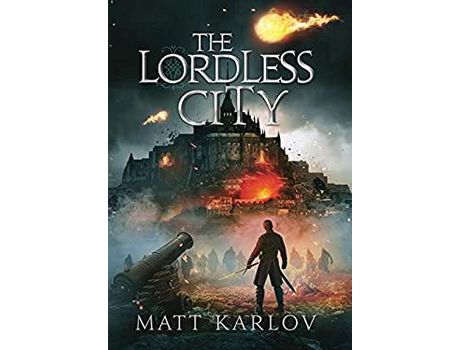 Livro The Lordless City de Matt Karlov ( Inglês )