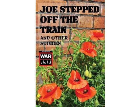 Livro Joe Stepped Off The Train: And Other Stories de Steven Kay ( Inglês )