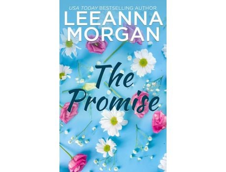 Livro The Promise: A Sweet Small Town Romance de Leeanna Morgan ( Inglês )