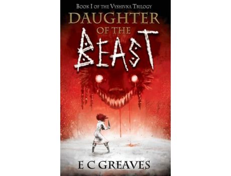 Livro Daughter Of The Beast de E C Greaves ( Inglês )