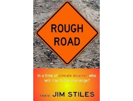 Livro Rough Road de Jim Stiles ( Inglês )