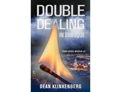 Livro Double Dealing In Dubuque (Frank Dodge Mystery #2) de Dean Klinkenberg ( Inglês )