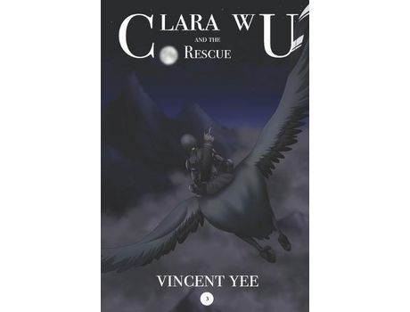 Livro Clara Wu And The Rescue: Book 3 de Santi Sann ( Inglês )