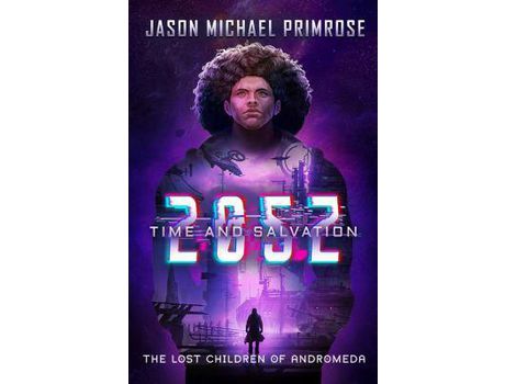 Livro 205Z: Time And Salvation de Jason Primrose ( Inglês )