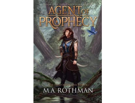 Livro The Agent Of Prophecy de M.A. Rothman ( Inglês )