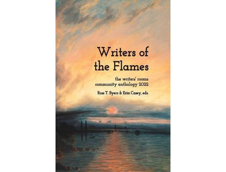 Livro Writers Of The Flames de Ross Byers ( Inglês )