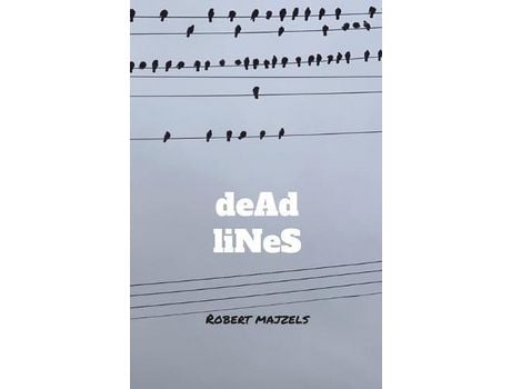 Livro Dead Lines de Robert Majzels ( Inglês )