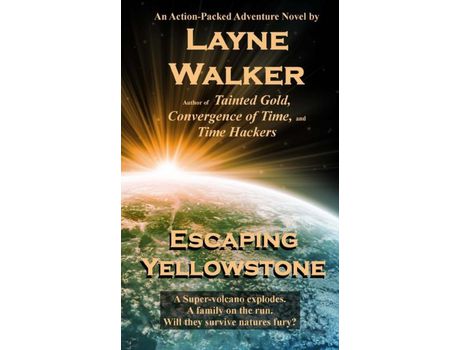 Livro Escaping Yellowstone de Layne Walker ( Inglês )