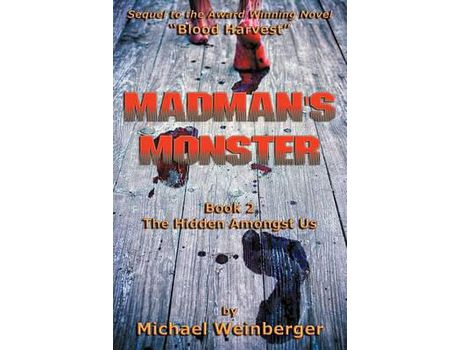 Livro Madman'S Monster de Michael Louis Weinberger ( Inglês )