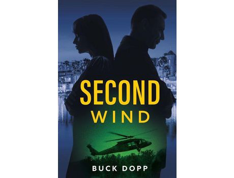 Livro Second Wind: Sometimes, The End Is Actually The Beginning de Buck Dopp ( Inglês )