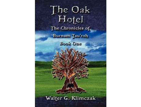 Livro The Oak Hotel de Walter Klimczak ( Inglês )