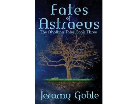 Livro Fates Of Astraeus de Jeramy Goble ( Inglês )