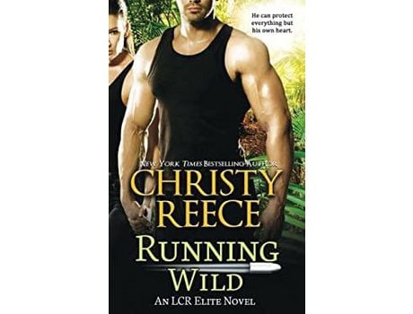 Livro Running Wild: An Lcr Elite Novel de Christy Reece ( Inglês )