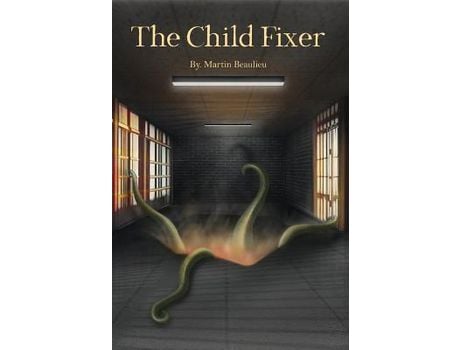 Livro The Child Fixer de Martin Beaulieu ( Inglês )