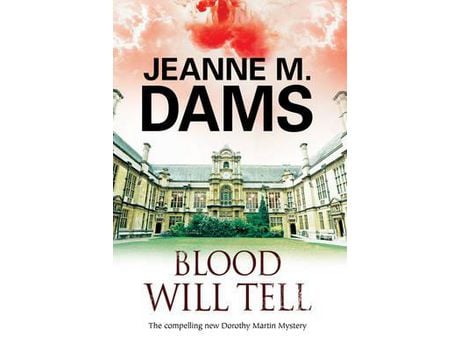 Livro Blood Will Tell de Jeanne M. Dams ( Inglês )