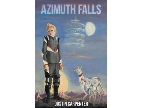 Livro Azimuth Falls: A Novel de Dustin Carpenter ( Inglês )