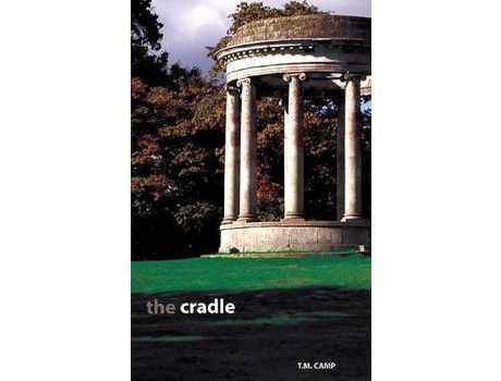 Livro The Cradle de T.M. Camp ( Inglês )