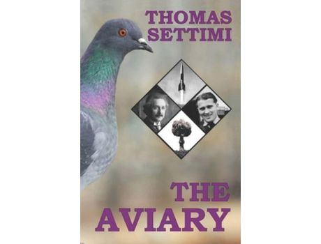 Livro The Aviary de Thomas Settimi ( Inglês )