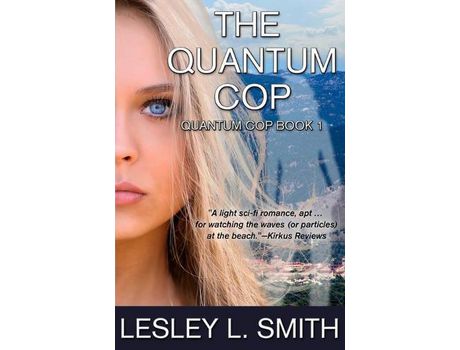 Livro The Quantum Cop de Lesley L. Smith ( Inglês )