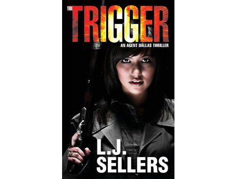 Livro The Trigger: An Agent Dallas Thriller de L.J. Sellers ( Inglês )