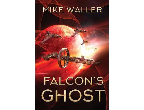 Livro Falcon'S Ghost de Mike Waller ( Inglês )