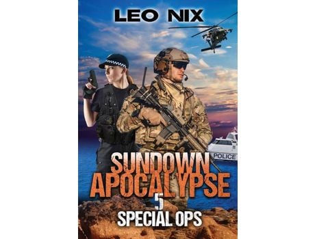 Livro Sundown Apocalypse 5: Special Ops de Leo Nix ( Inglês )