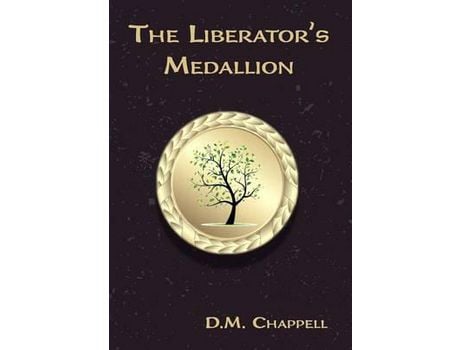 Livro The Liberator'S Medallion de D. M. Chappell ( Inglês )