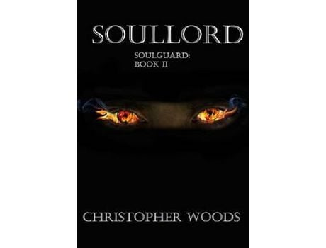 Livro Soullord de Christopher Woods ( Inglês )