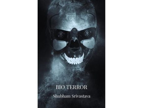 Livro Bio Terror: You'Re Being Monitored And Watched de Shubham Srivastava ( Inglês )