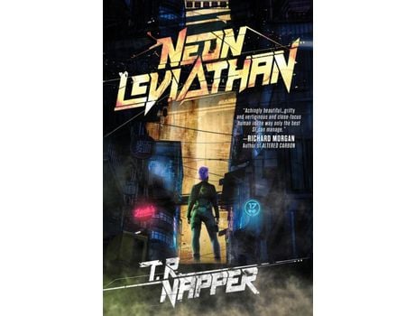 Livro Neon Leviathan de T.R. Napper ( Inglês )