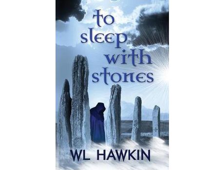 Livro To Sleep With Stones de W. L. Hawkin ( Inglês )